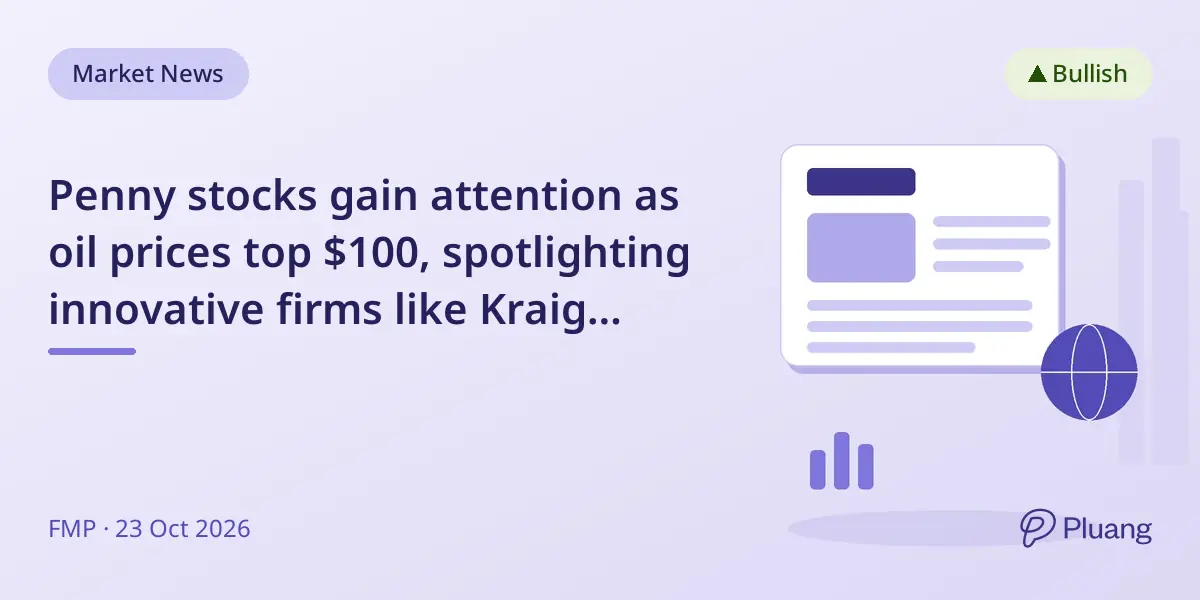 Penny stocks gain attention as oil prices top $100, spotlighting innovative firms like Kraig Biocraft and Lucid Diagnostics.