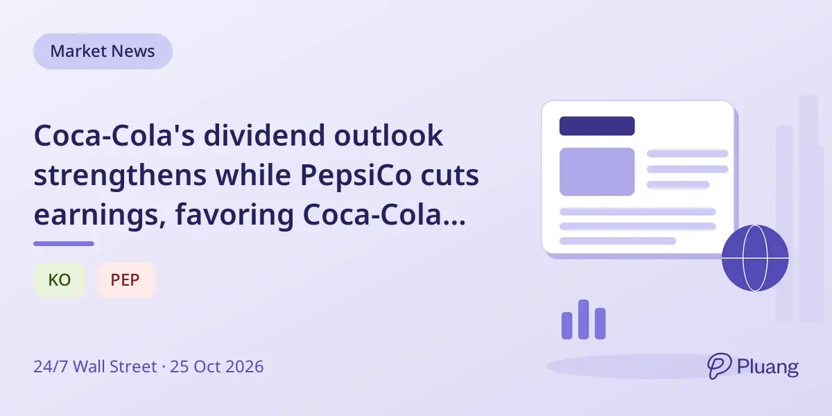 Coca-Cola's dividend outlook strengthens while PepsiCo cuts earnings, favoring Coca-Cola for retirees.