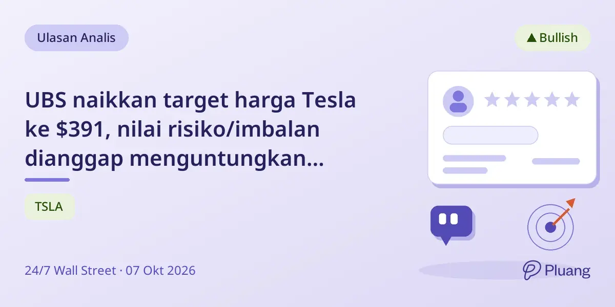 UBS naikkan target harga Tesla ke $391, nilai risiko/imbalan dianggap menguntungkan meski saham bergejolak.