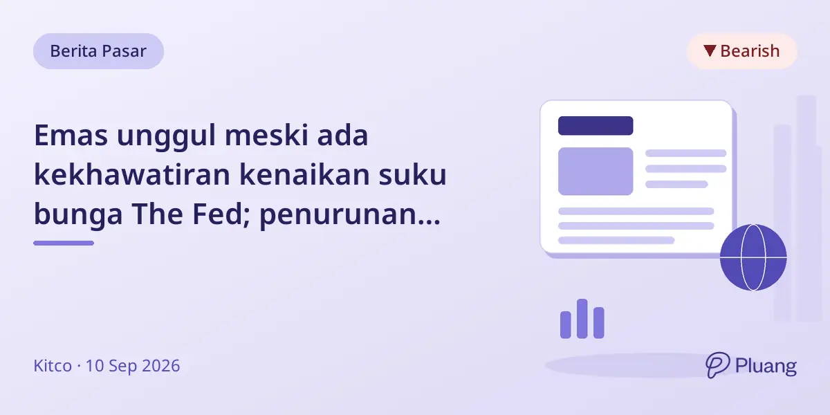 Emas unggul meski ada kekhawatiran kenaikan suku bunga The Fed; penurunan kunci bisa picu penjualan dana.