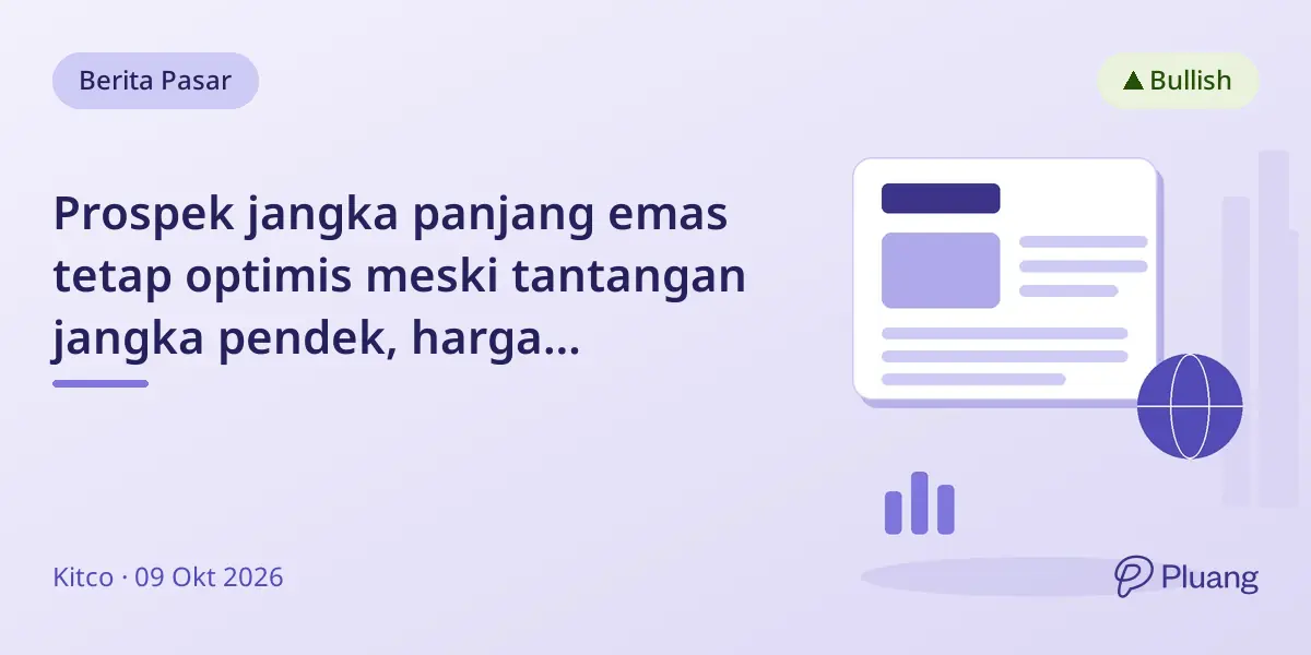 Prospek jangka panjang emas tetap optimis meski tantangan jangka pendek, harga diperkirakan capai $5.000 tahun depan.