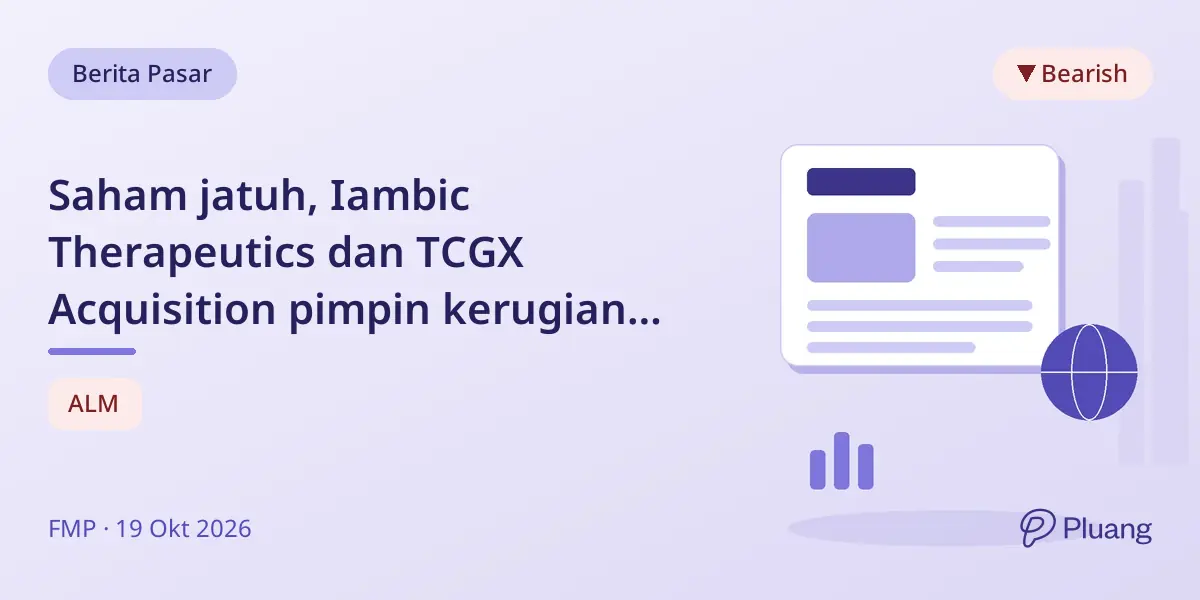 Saham jatuh, Iambic Therapeutics dan TCGX Acquisition pimpin kerugian terkait IPO dan merger.