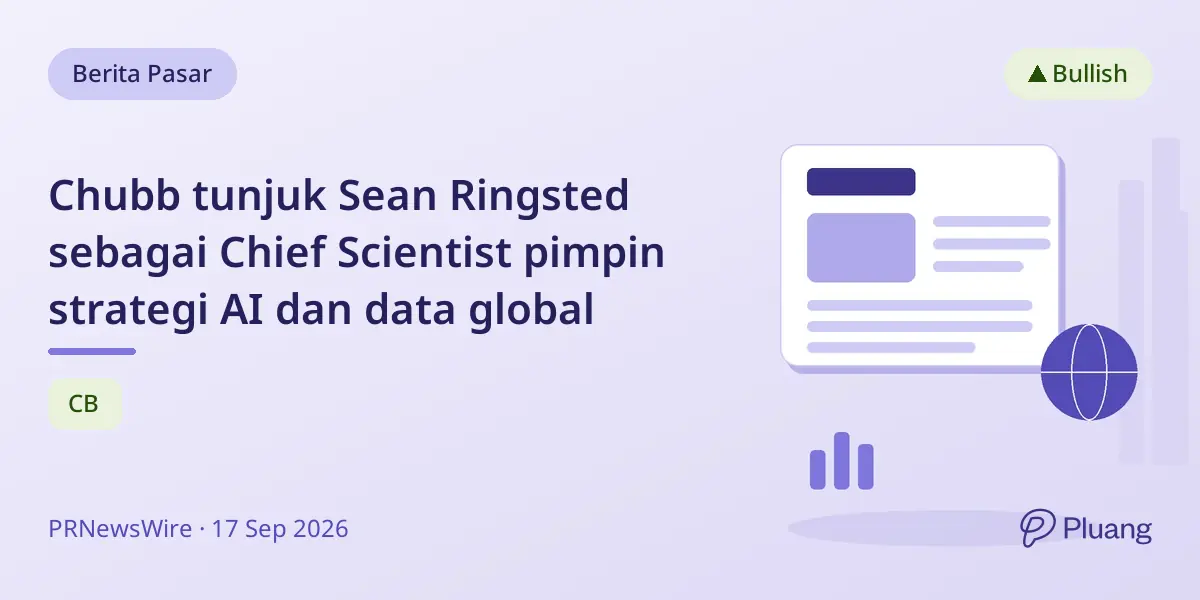 Chubb tunjuk Sean Ringsted sebagai Chief Scientist pimpin strategi AI dan data global