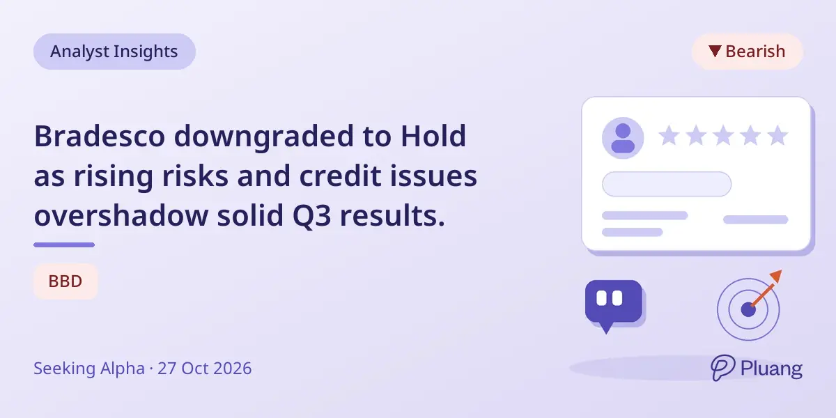 Bradesco downgraded to Hold as rising risks and credit issues overshadow solid Q3 results.