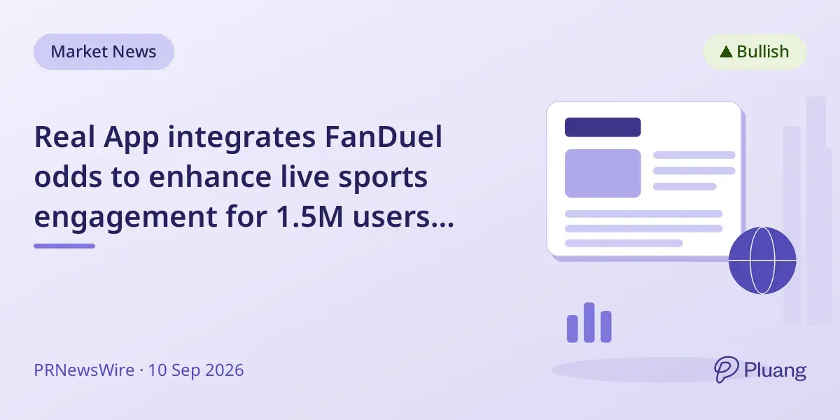 Real App integrates FanDuel odds to enhance live sports engagement for 1.5M users starting 2026 NFL season