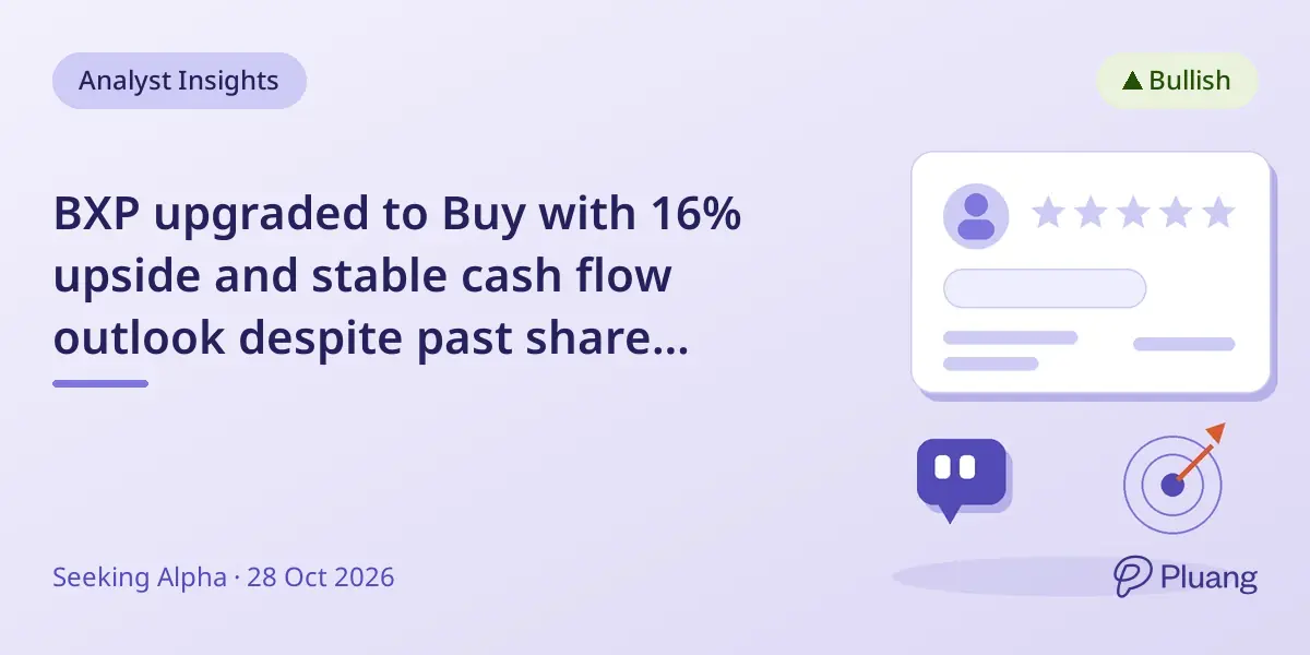 BXP upgraded to Buy with 16% upside and stable cash flow outlook despite past share decline.