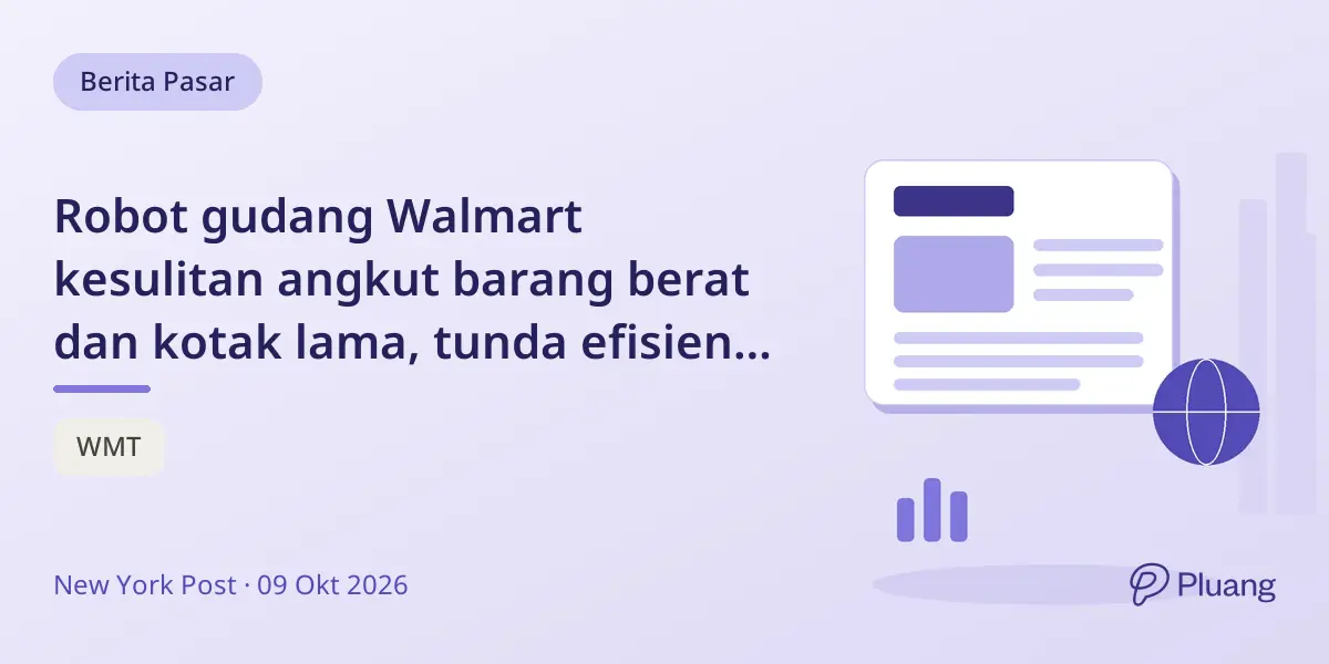 Robot gudang Walmart kesulitan angkut barang berat dan kotak lama, tunda efisiensi otomatisasi.