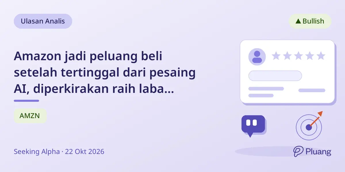 Amazon jadi peluang beli setelah tertinggal dari pesaing AI, diperkirakan raih laba kuartal 3 kuat.