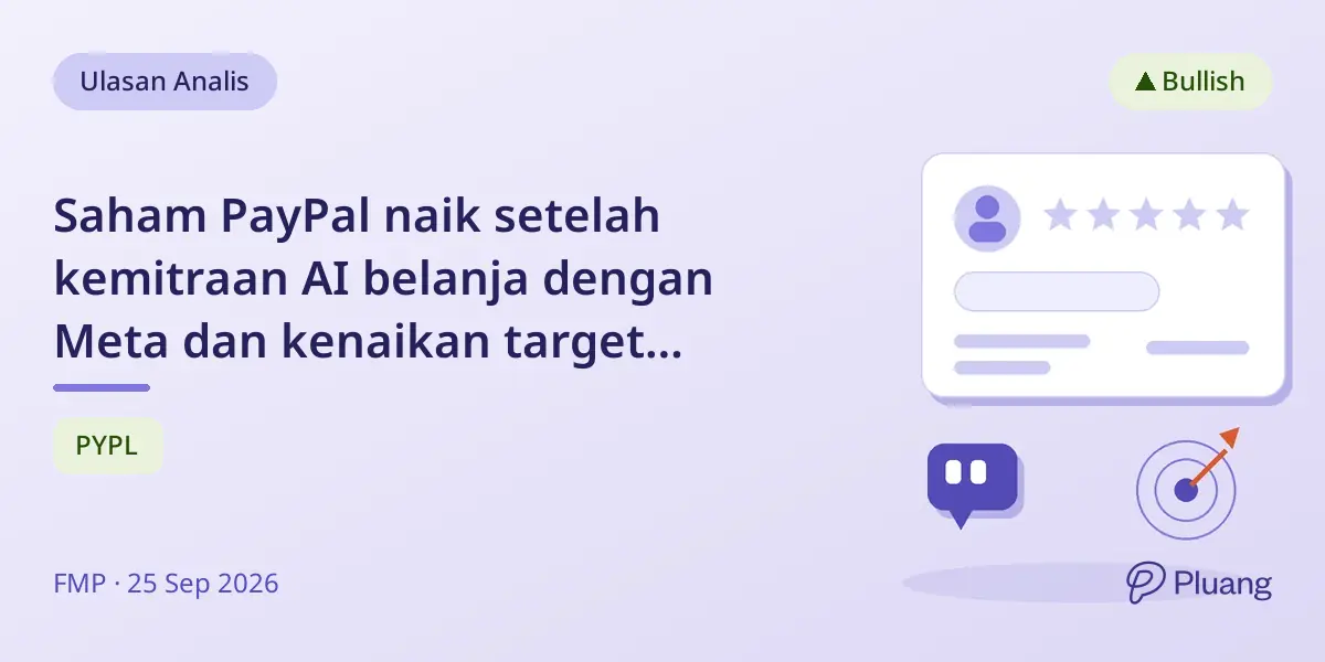 Saham PayPal naik setelah kemitraan AI belanja dengan Meta dan kenaikan target harga Deutsche Bank
