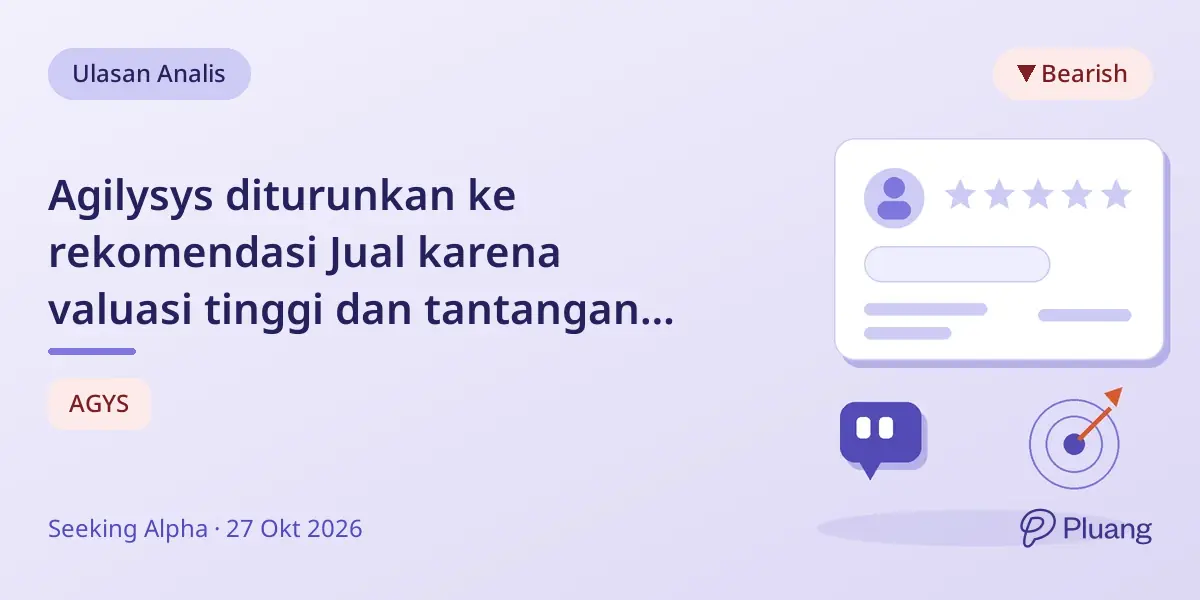 Agilysys diturunkan ke rekomendasi Jual karena valuasi tinggi dan tantangan permintaan pasar