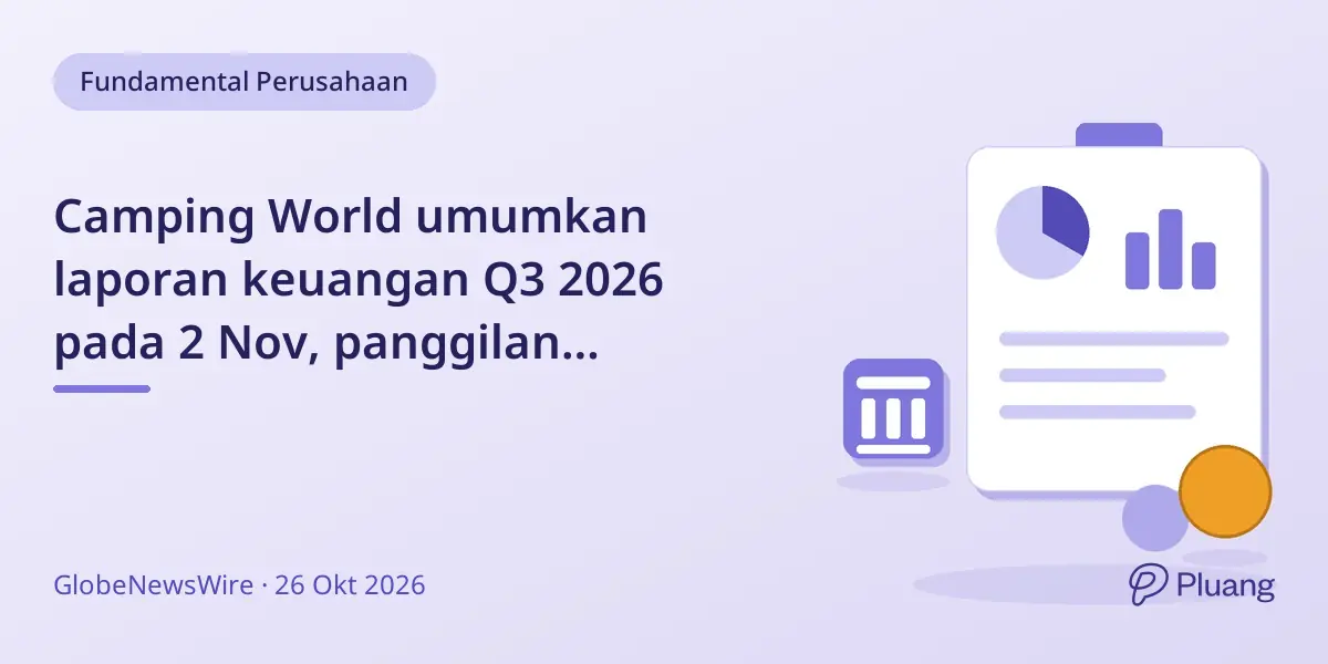 Camping World umumkan laporan keuangan Q3 2026 pada 2 Nov, panggilan konferensi 3 Nov