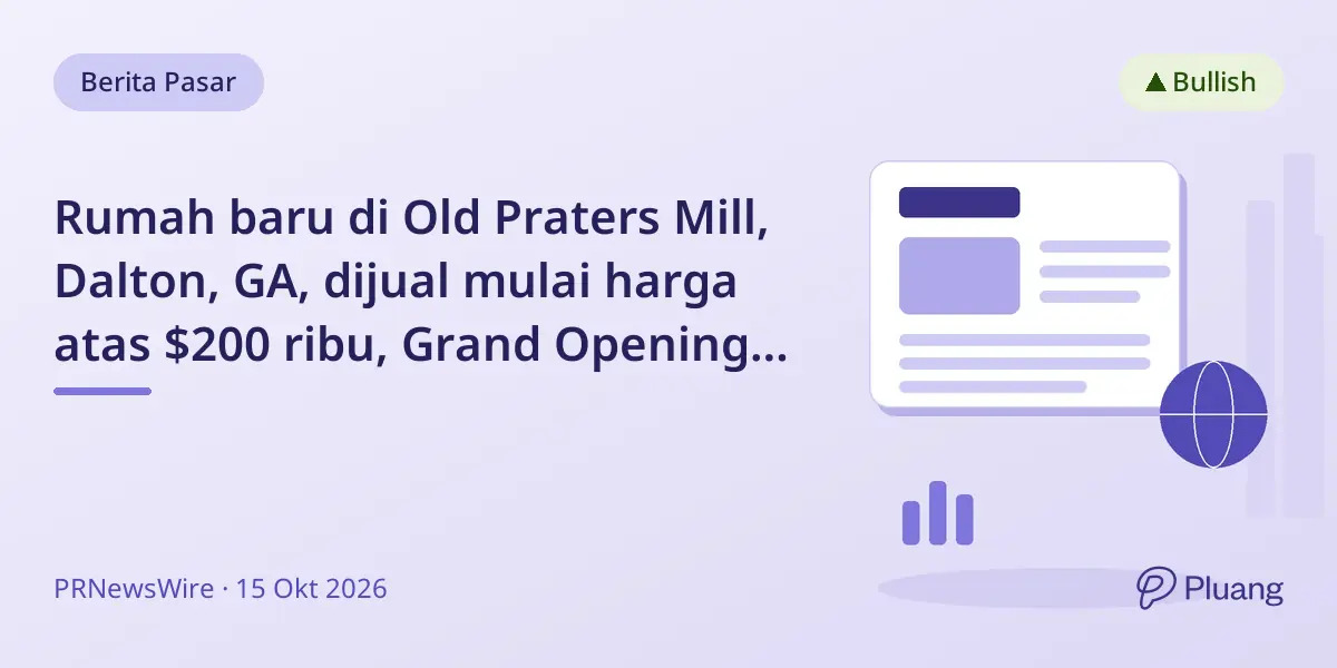 Rumah baru di Old Praters Mill, Dalton, GA, dijual mulai harga atas $200 ribu, Grand Opening 17 Okt.