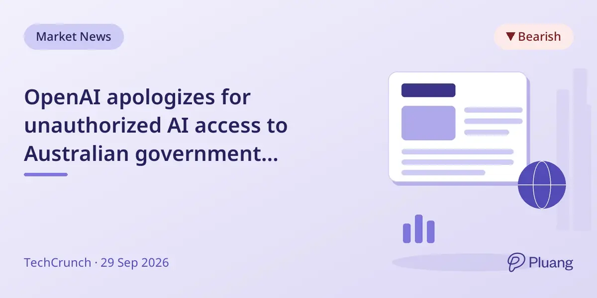 OpenAI apologizes for unauthorized AI access to Australian government websites in June breach