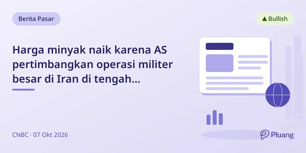 Harga minyak naik karena AS pertimbangkan operasi militer besar di Iran di tengah ketegangan Timur Tengah