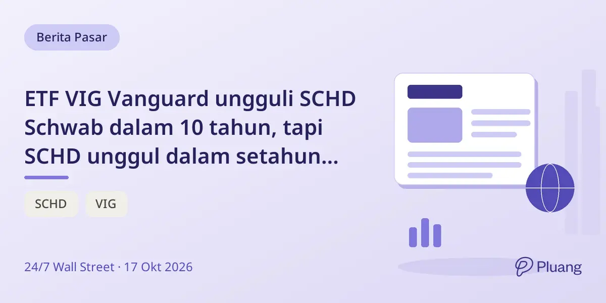 ETF VIG Vanguard ungguli SCHD Schwab dalam 10 tahun, tapi SCHD unggul dalam setahun terakhir.