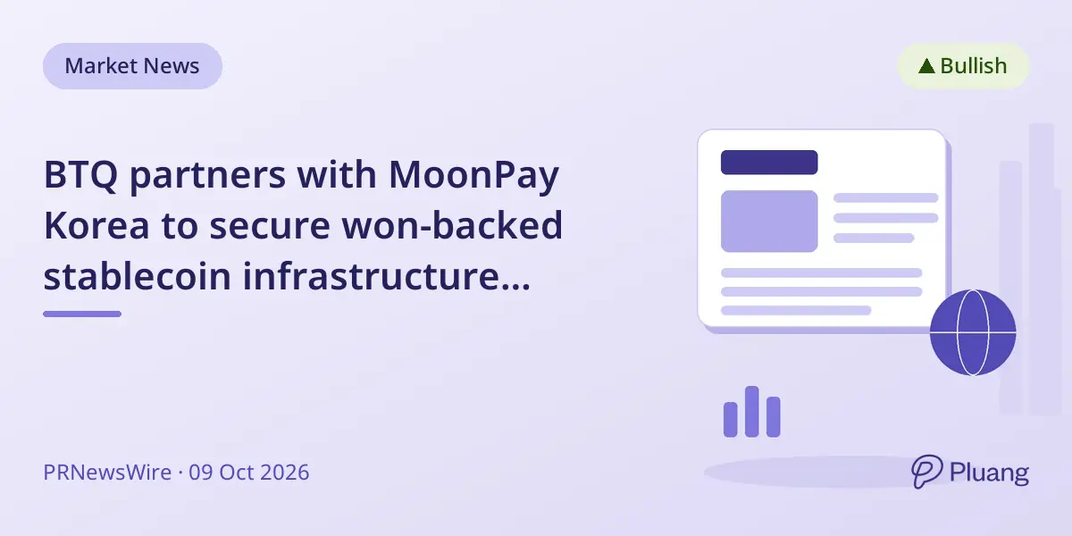 BTQ partners with MoonPay Korea to secure won-backed stablecoin infrastructure against quantum threats