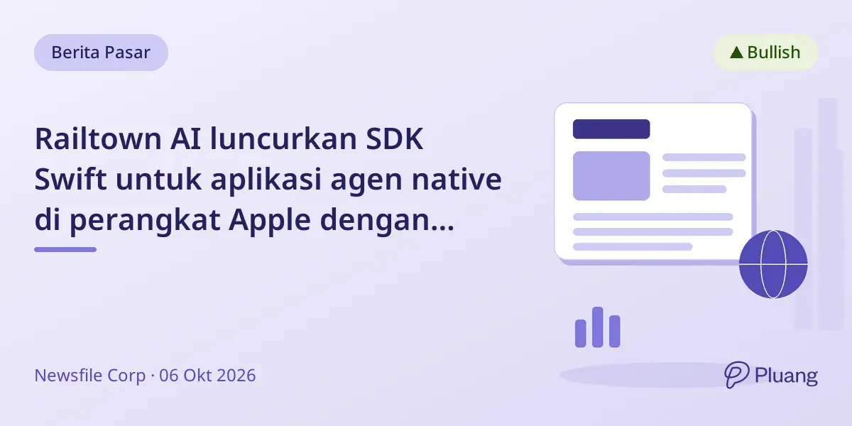 Railtown AI luncurkan SDK Swift untuk aplikasi agen native di perangkat Apple dengan privasi dan akuntabilitas.