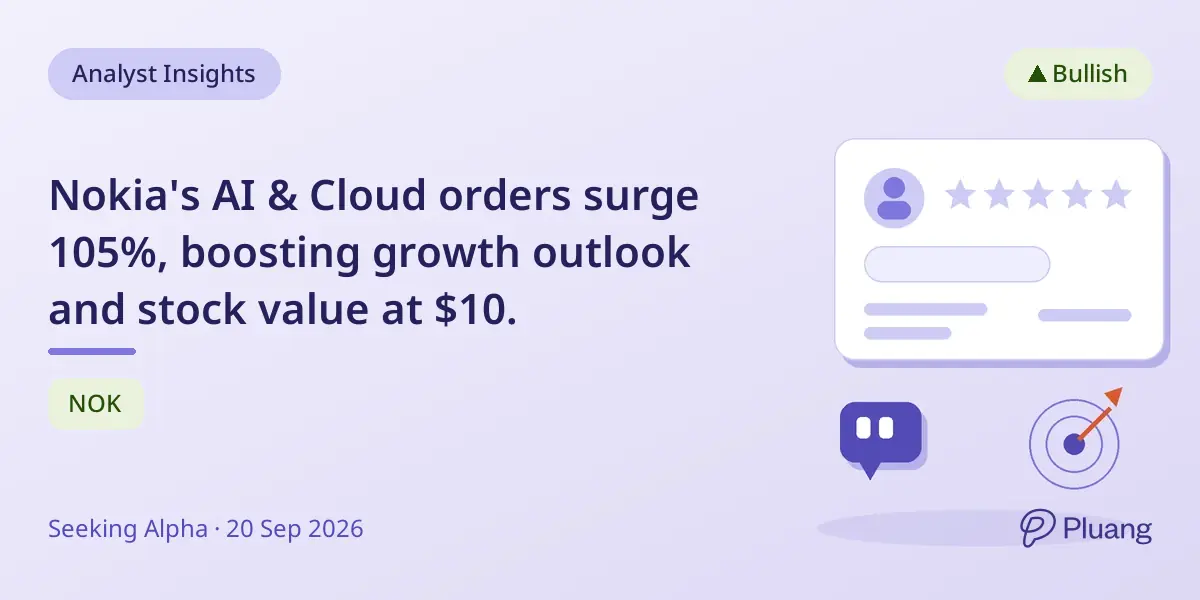 Nokia's AI & Cloud orders surge 105%, boosting growth outlook and stock value at $10.