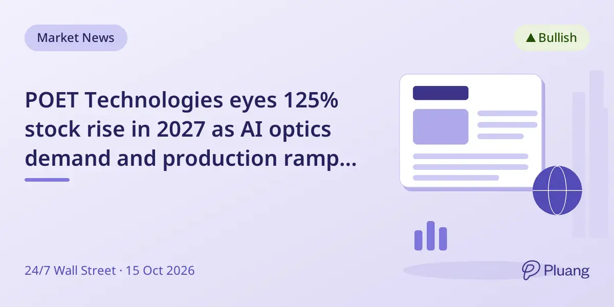 POET Technologies eyes 125% stock rise in 2027 as AI optics demand and production ramp up.