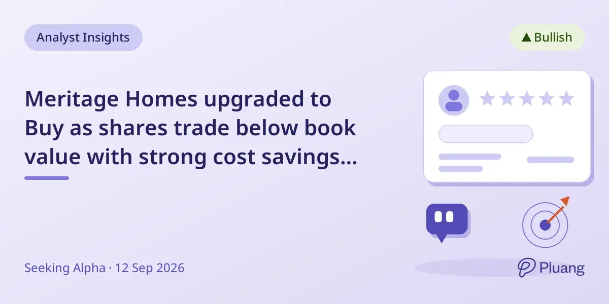 Meritage Homes upgraded to Buy as shares trade below book value with strong cost savings and dividend yield.
