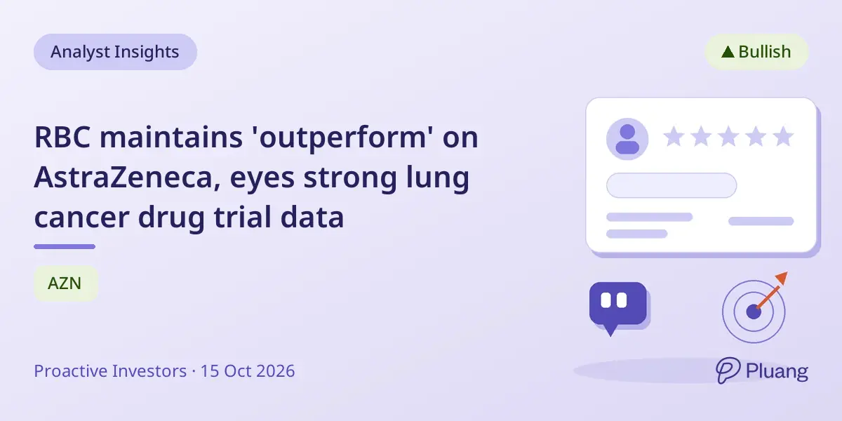 RBC maintains 'outperform' on AstraZeneca, eyes strong lung cancer drug trial data