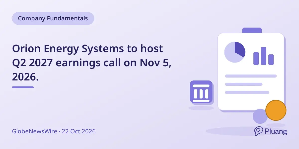 Orion Energy Systems to host Q2 2027 earnings call on Nov 5, 2026.