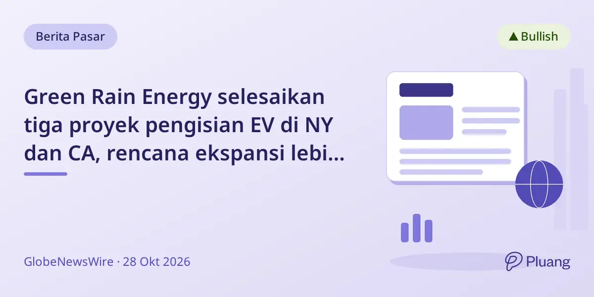 Green Rain Energy selesaikan tiga proyek pengisian EV di NY dan CA, rencana ekspansi lebih lanjut.