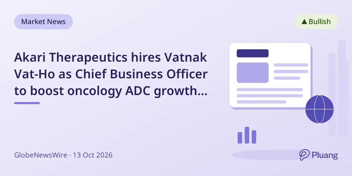 Akari Therapeutics hires Vatnak Vat-Ho as Chief Business Officer to boost oncology ADC growth and partnerships