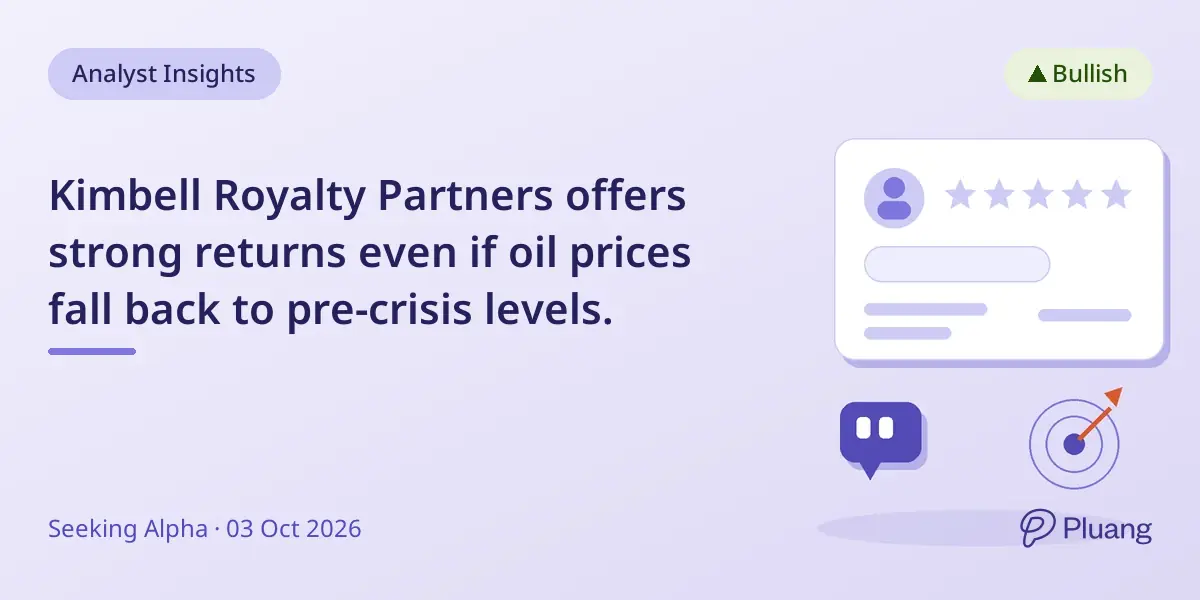 Kimbell Royalty Partners offers strong returns even if oil prices fall back to pre-crisis levels.