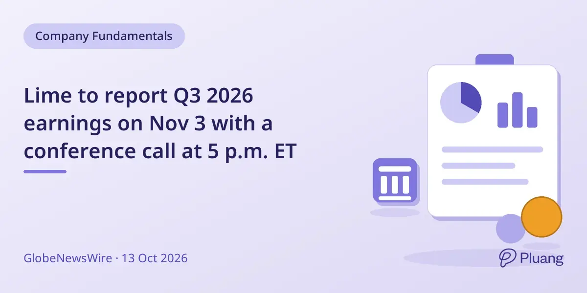 Lime to report Q3 2026 earnings on Nov 3 with a conference call at 5 p.m. ET
