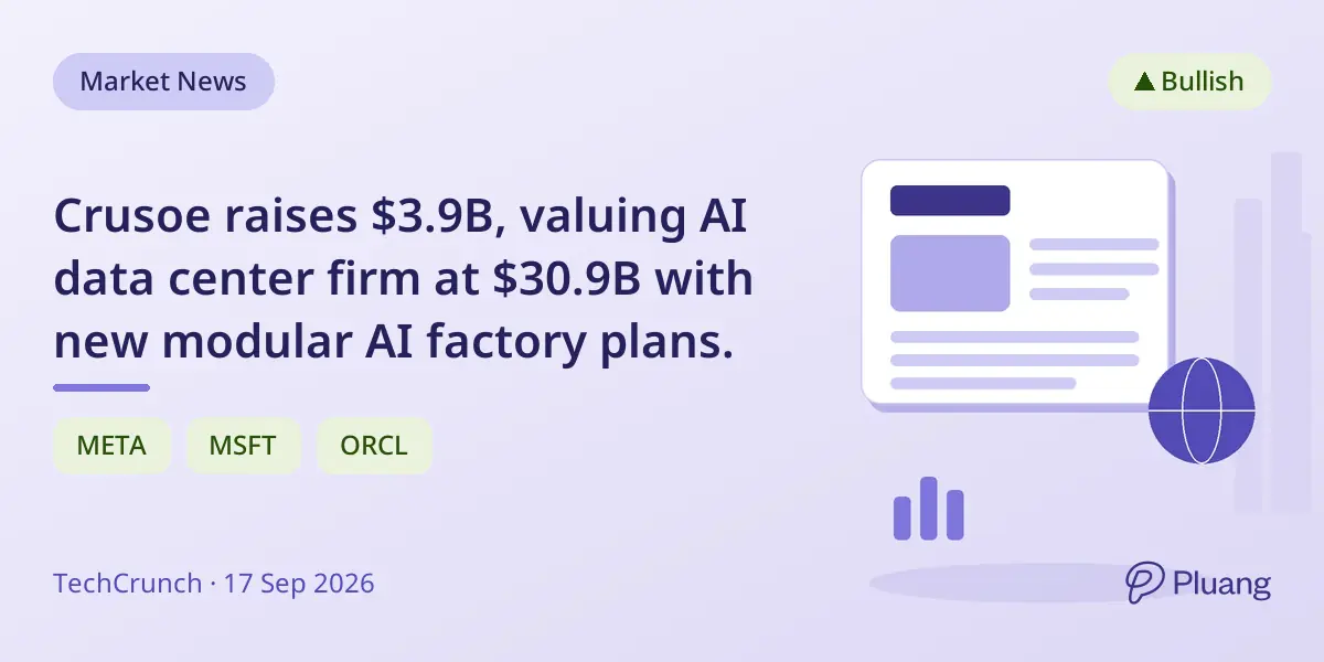 Crusoe raises $3.9B, valuing AI data center firm at $30.9B with new modular AI factory plans.