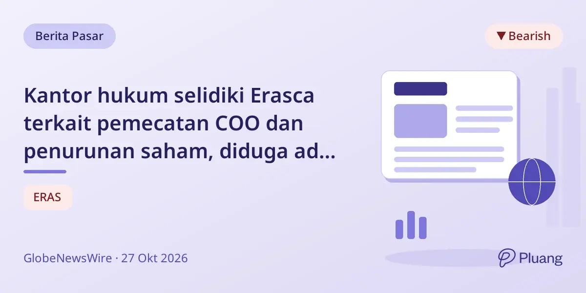 Kantor hukum selidiki Erasca terkait pemecatan COO dan penurunan saham, diduga ada klaim penipuan sekuritas