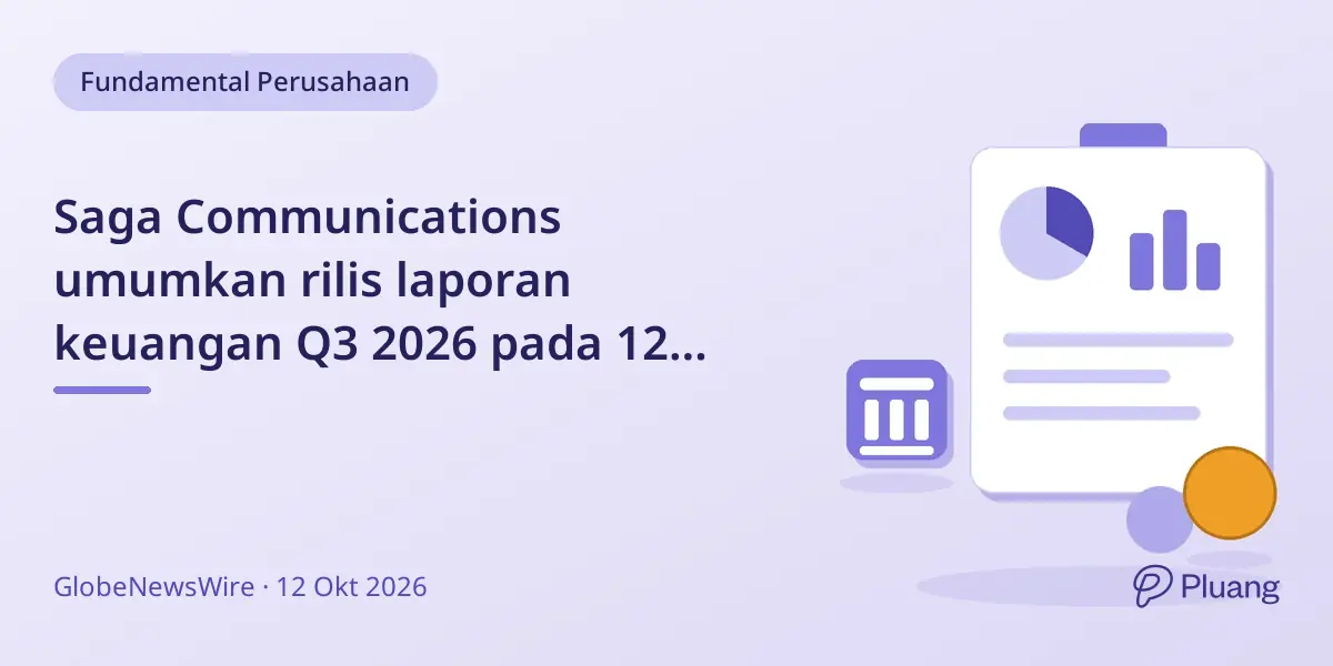 Saga Communications umumkan rilis laporan keuangan Q3 2026 pada 12 November.