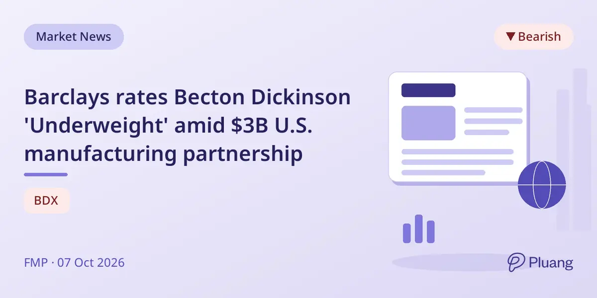 Barclays rates Becton Dickinson 'Underweight' amid $3B U.S. manufacturing partnership