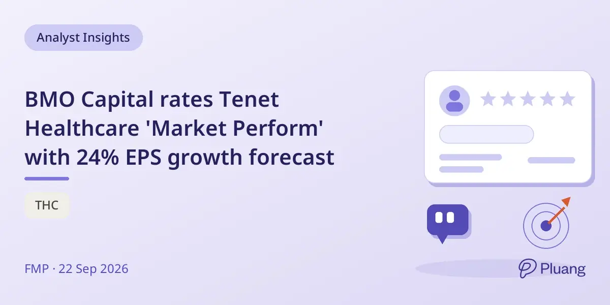 BMO Capital rates Tenet Healthcare 'Market Perform' with 24% EPS growth forecast
