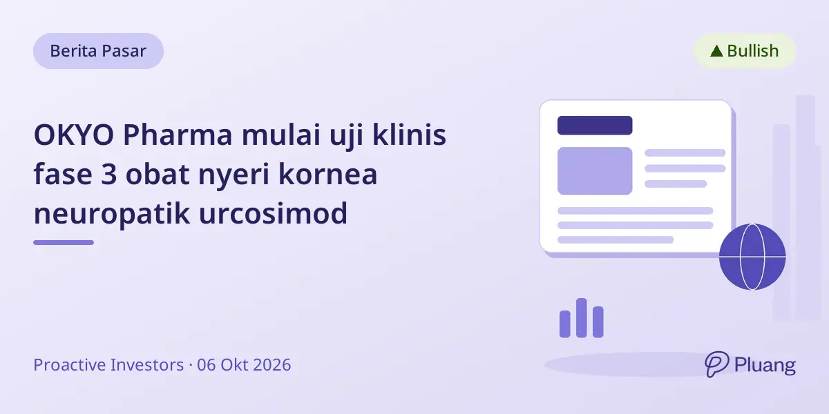 OKYO Pharma mulai uji klinis fase 3 obat nyeri kornea neuropatik urcosimod