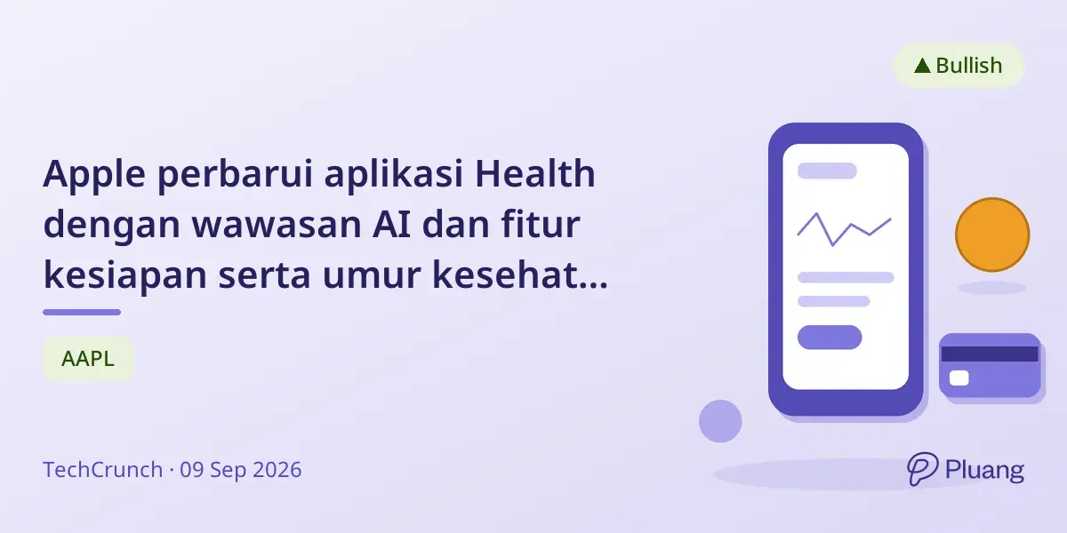 Apple perbarui aplikasi Health dengan wawasan AI dan fitur kesiapan serta umur kesehatan baru