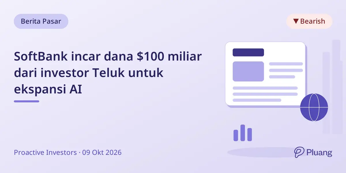 SoftBank incar dana $100 miliar dari investor Teluk untuk ekspansi AI