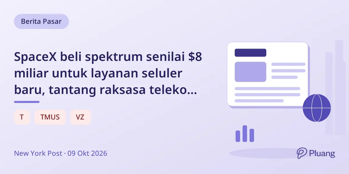 SpaceX beli spektrum senilai $8 miliar untuk layanan seluler baru, tantang raksasa telekom AS.