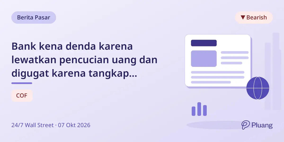 Bank kena denda karena lewatkan pencucian uang dan digugat karena tangkap aktivitas mencurigakan.