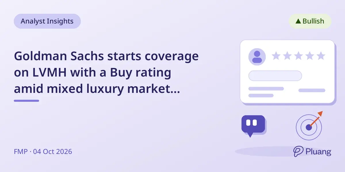 Goldman Sachs starts coverage on LVMH with a Buy rating amid mixed luxury market outlook.