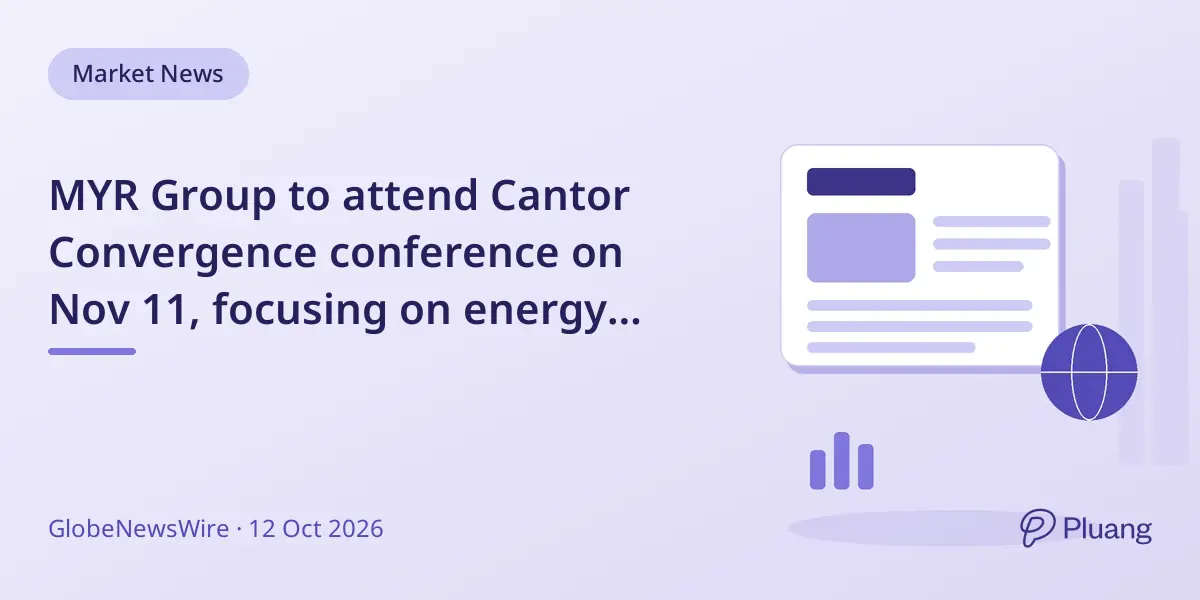 MYR Group to attend Cantor Convergence conference on Nov 11, focusing on energy infrastructure and tech sectors