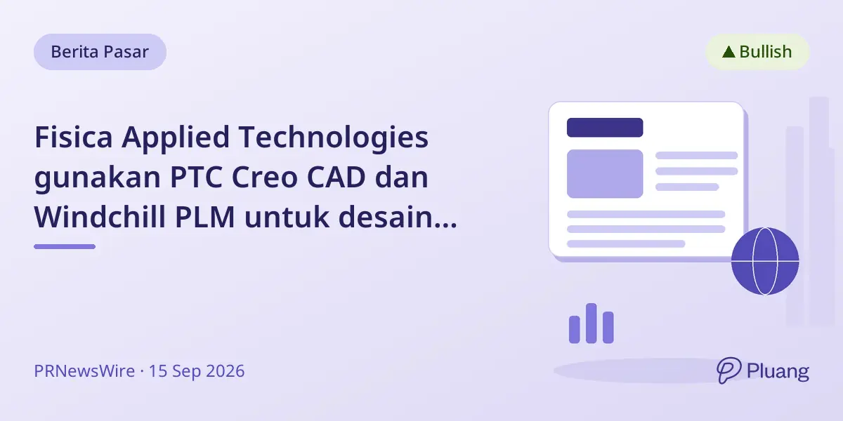 Fisica Applied Technologies gunakan PTC Creo CAD dan Windchill PLM untuk desain produk pertahanan terpadu.