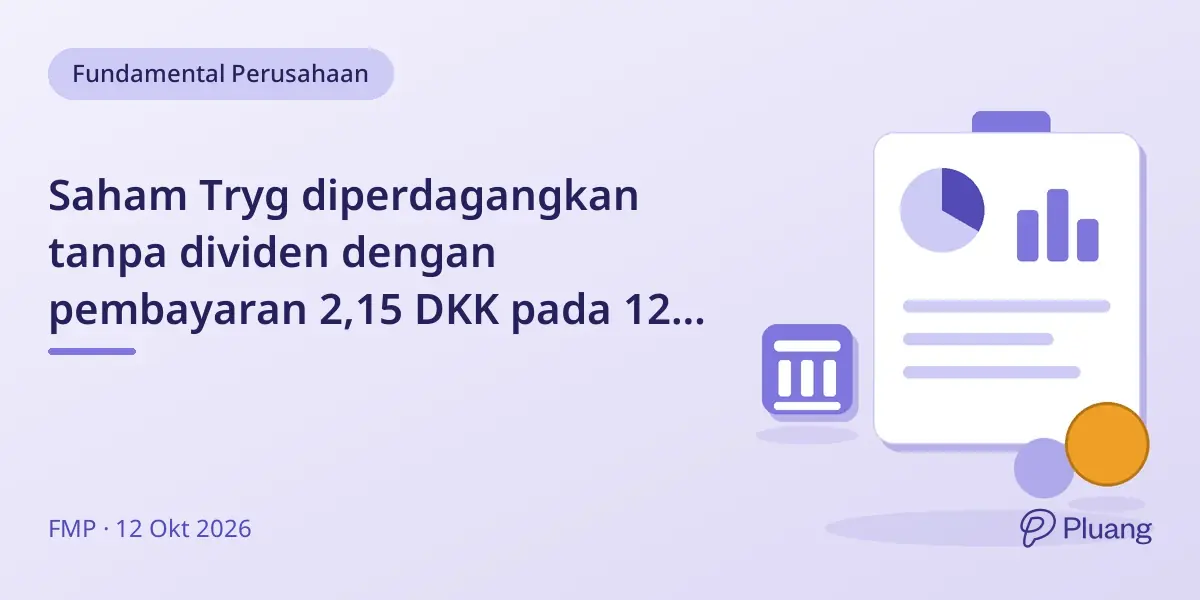 Saham Tryg diperdagangkan tanpa dividen dengan pembayaran 2,15 DKK pada 12 Oktober 2026.
