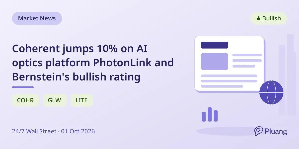 Coherent jumps 10% on AI optics platform PhotonLink and Bernstein's bullish rating