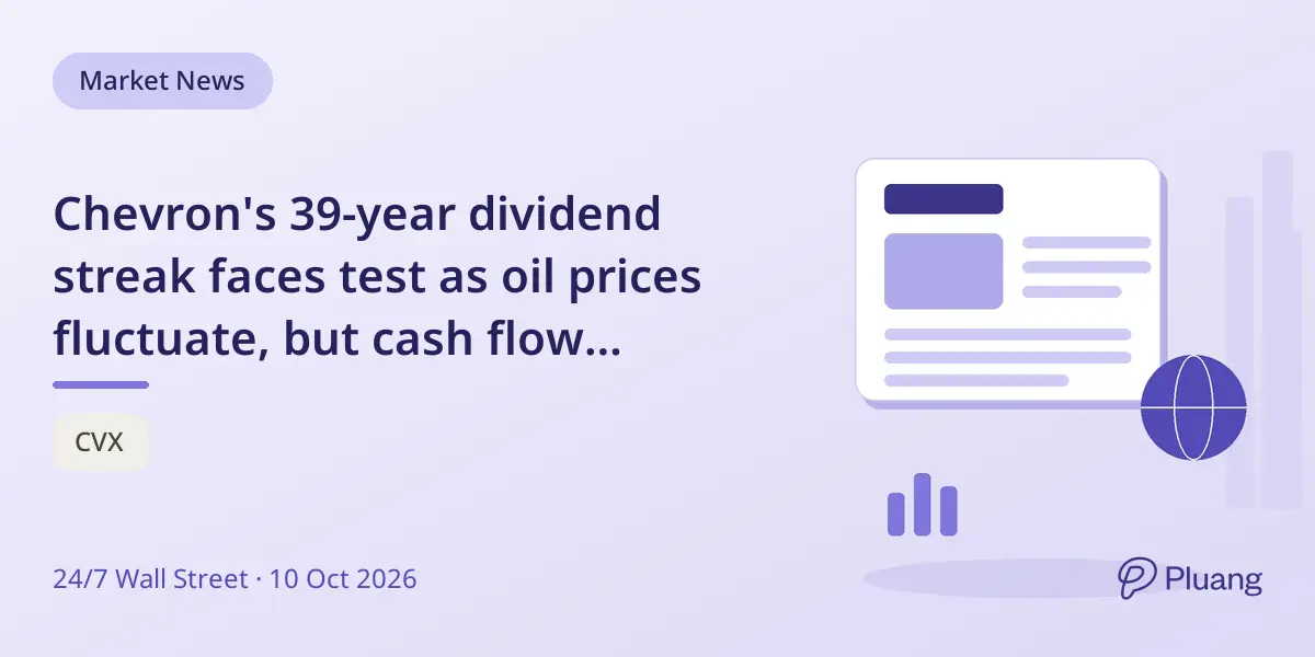 Chevron's 39-year dividend streak faces test as oil prices fluctuate, but cash flow currently covers payouts.