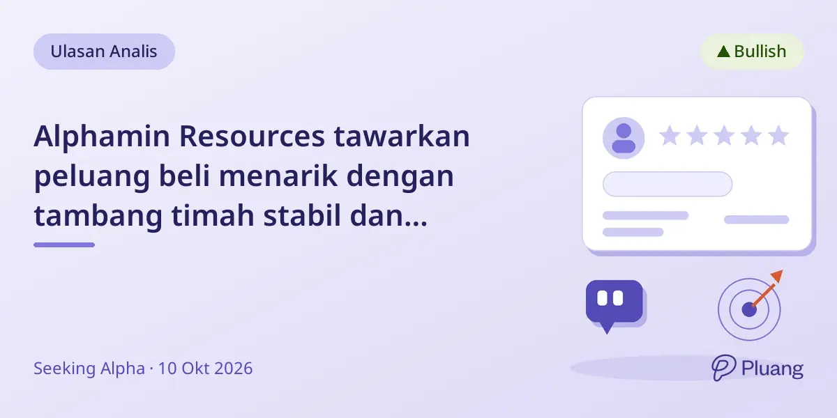 Alphamin Resources tawarkan peluang beli menarik dengan tambang timah stabil dan potensi tumbuh di DRC.