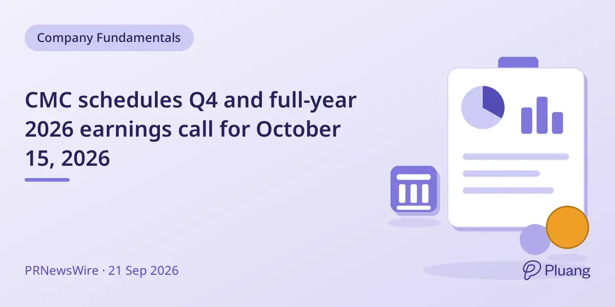 CMC schedules Q4 and full-year 2026 earnings call for October 15, 2026
