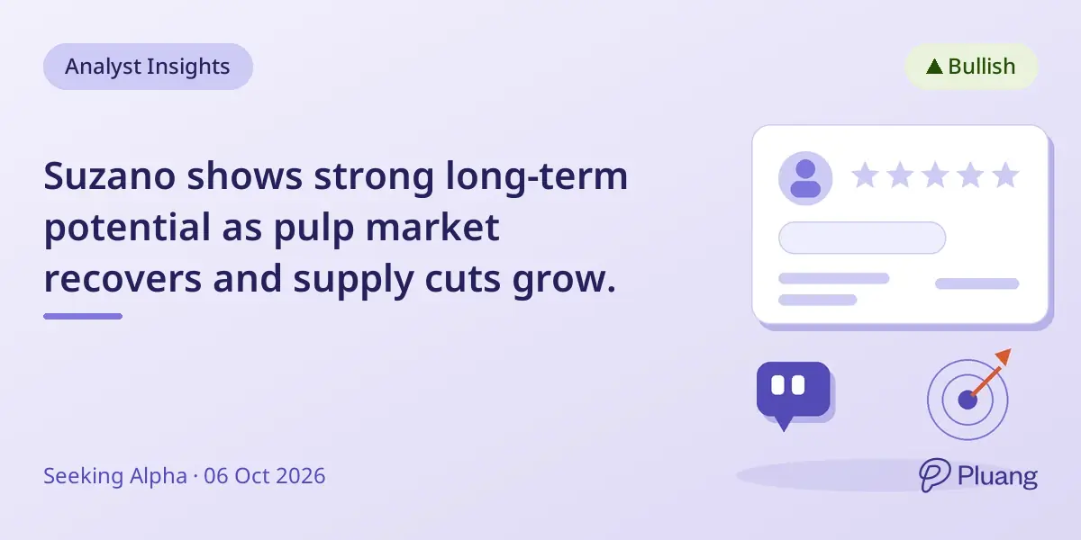 Suzano shows strong long-term potential as pulp market recovers and supply cuts grow.