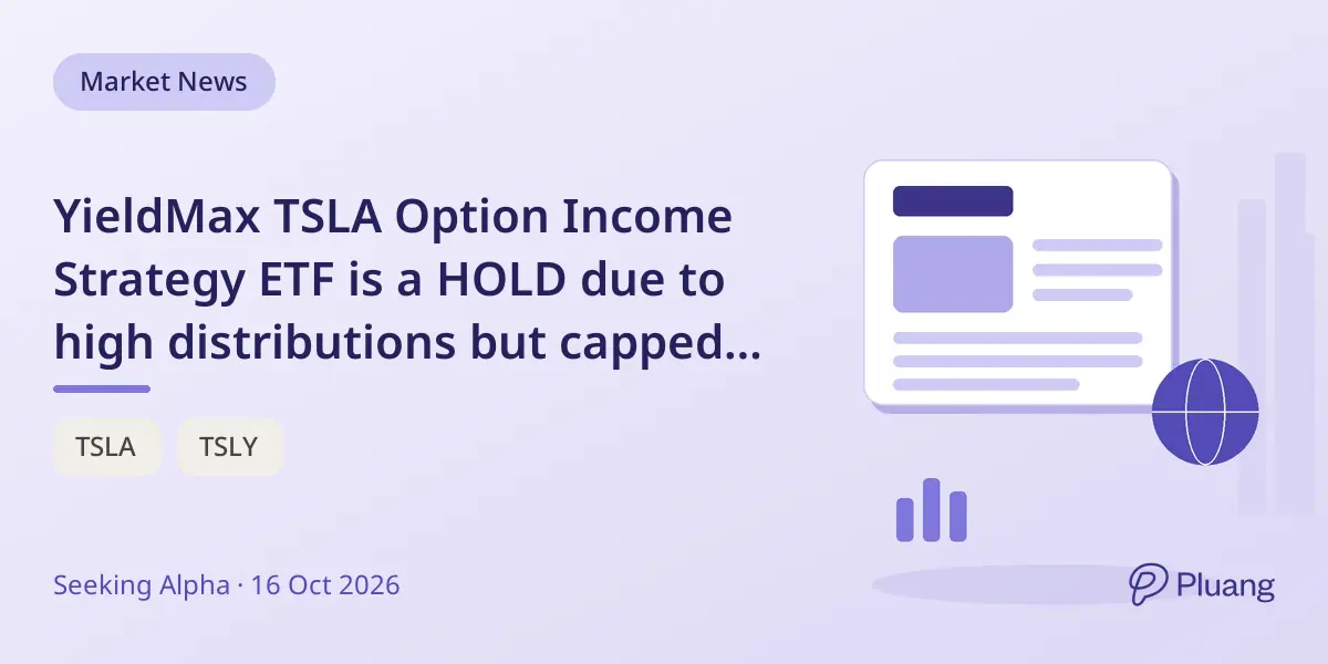 YieldMax TSLA Option Income Strategy ETF is a HOLD due to high distributions but capped upside and full downside risk.